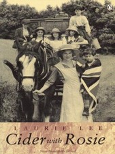 Laurie Lee: Cider with Rosie