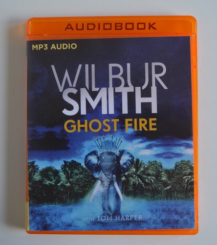 Ghost fire wilbur smith - wilbur,