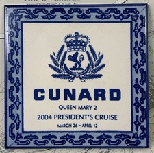 Queen Mary 2, QM2, Cunard Ceramic Tile, 2004 Presidents Cruise, Hand Made
