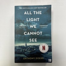 All the Light We Cannot See: The Breathtaking World Wide Be... by Doerr, Anthony