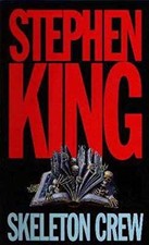 Skeleton crew king - king,, stephen