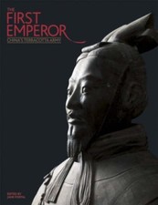 The First Emperor: China's