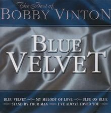 Blue velvet bobby - by, vinton