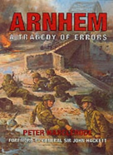 Arnhem tragedy errors by - a, of