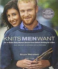Knits Men Want - Weinstein