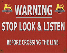 WARNING STOP LOOK LISTEN