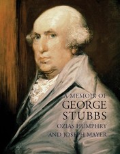 Memoir of George Stubbs by
