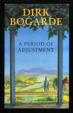 Dirk Bogarde - A Period of