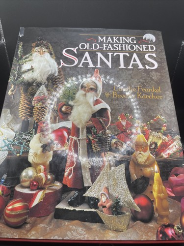 Making old fashioned santas - santas, by
