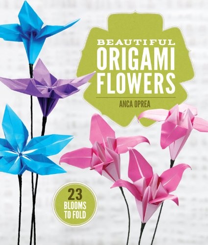 Beautiful origami flowers anca - origami, flowers-anca