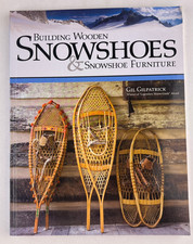 Building Wooden Snowshoes &