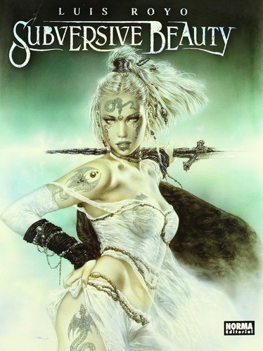 Subversive beauty luis royo - beauty,