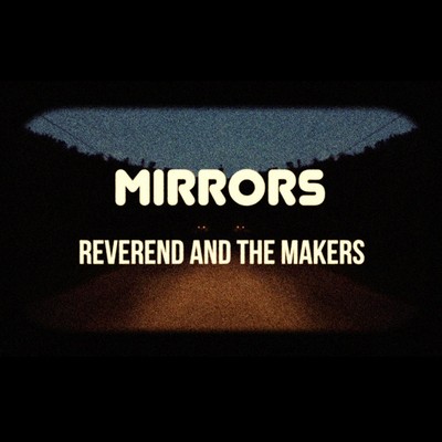 Reverend and the makers - the,
