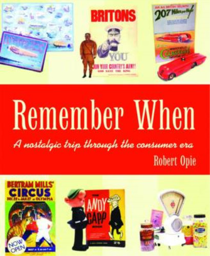 Remember when robert opie - when,,