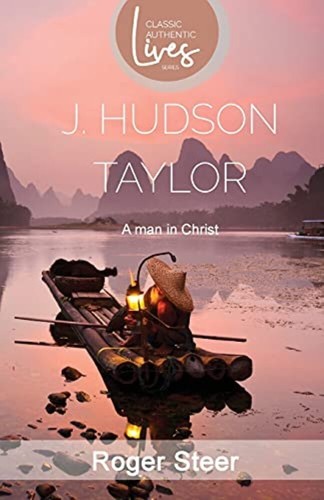 Hudson taylor roger steer - j.,
