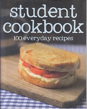 100 Everyday Recipes Student
