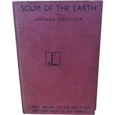 Scum of the Earth Koestler