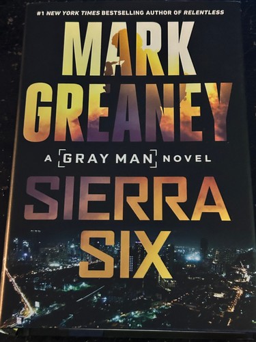 Sierra six mark greaney - six,