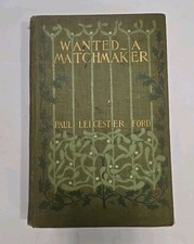Rare 1900 Wanted: A Matchmaker