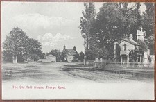 PPC VIEW OF THE OLD TOLL HOUSE IN THORPE ROAD PETERBOROUGH CAMBRIDGESHIRE 1904
