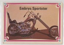 1972 Donruss Choppers and Hot Bikes Embryo Sportster #47 0s4