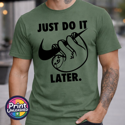 Just later shirt funny - do,