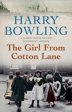 Bowling, Harry : The Girl from Cotton Lane: A gripping 19 FREE Shipping, Save £s