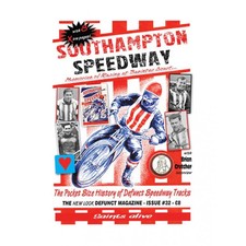 Southampton - Pocket Size History Of Defunct Speedway Tracks #32 - Out Of Print!