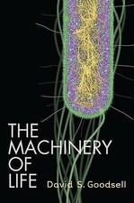 The Machinery of Life by David