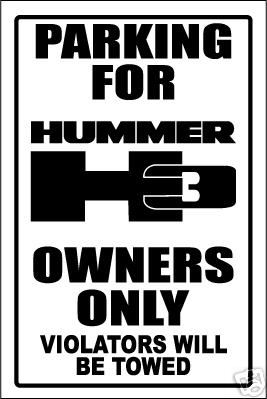 Hummer parking sign - h1/h2/h3,