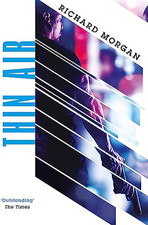 Thin Air: From the author of Netflix's Altered Carbon (GOL... by Morgan, Richard