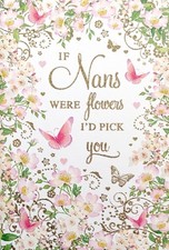 If Nans were Flowers I'd Pick