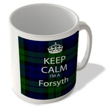 Keep Calm I'm a Forsyth -