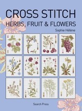 Cross Stitch Herbs, Fruit and
