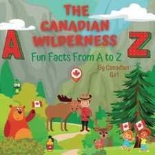 The Canadian Wilderness: Fun