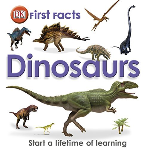 First facts dinosaurs - dinosaurs, by