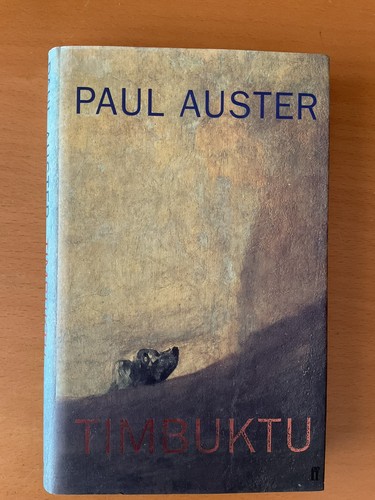Paul auster timbuktu 1st - -, uk
