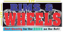 RIM & WHEELS Banner Sign NEW 4