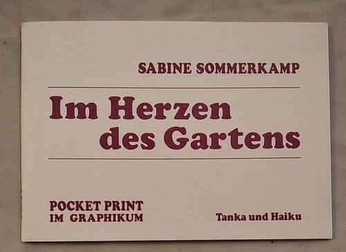 Herzen des gartens - im, tanka