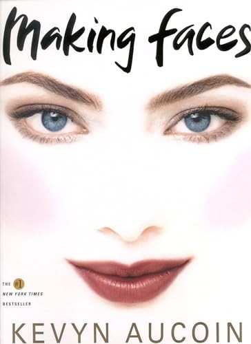 Making faces aucoin kevyn - aucoin,,
