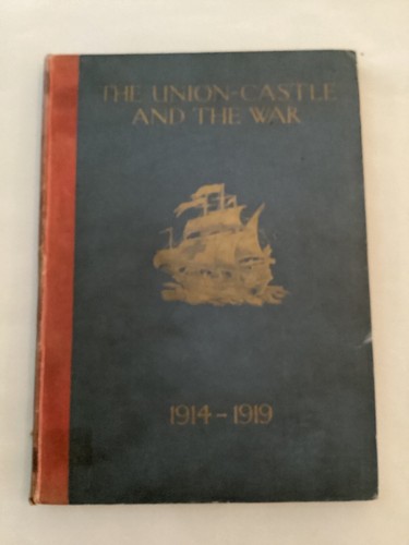 The union castle and - and, war