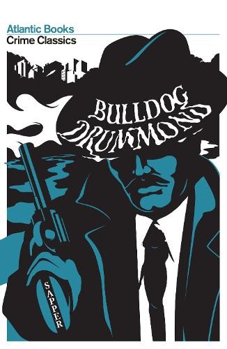 Bulldog drummond crime - bulldog, drummond: