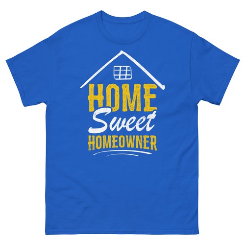 Home sweet homeowner - home,
