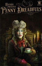Dandy Presents Penny Dreadfuls