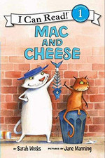 Mac and Cheese (I Can Read Level 1) - Weeks, Sarah