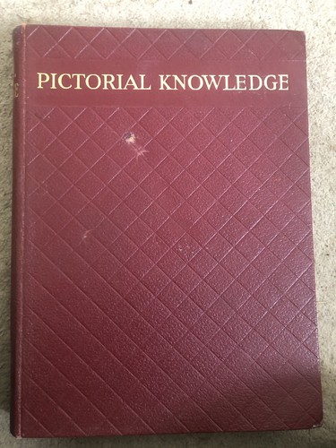 Newnes pictorial knowledge - pictorial,