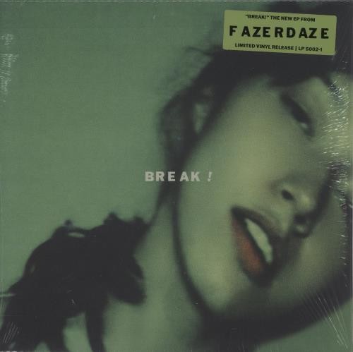 Break fazerdaze vinyl - break!, 12"