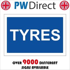 CS452 TYRES ONLY SIGN WASTE