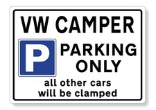 Parking Sign vw camper Novelty