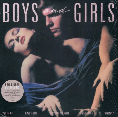 Bryan ferry boys - boys, girls